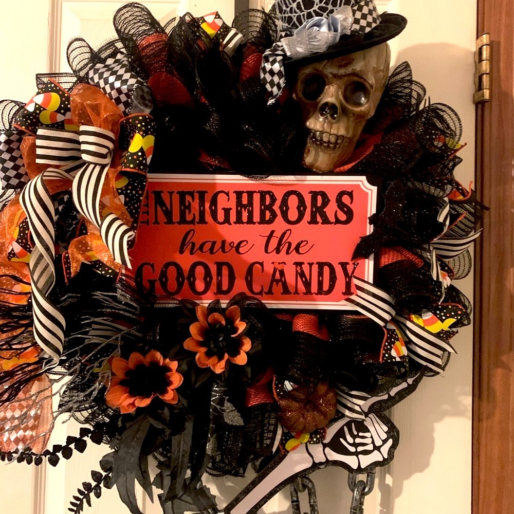 “the neighbors have the good candy” handmade wreath